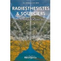 Radiesthésistes et sourciers