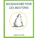  Bouddhisme pour les moutons_(Religions_Bouddhisme - Zen) 