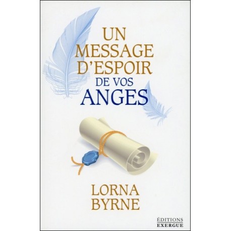  Un message d'espoir de vos anges 