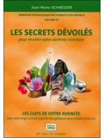  Approche psychologique des pierres et des cristaux T3 - Les secrets dévoilés 