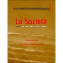  La Société vers... le Paradis-sur-Terre 