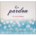  Le pardon - La clé de l'évolution - Livre audio 