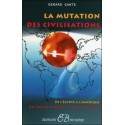  La mutation des civilisations 