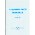  L'équivalence mentale 