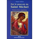  Par le pouvoir de Saint Michel 