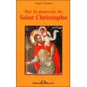  Par le pouvoir de Saint Christophe 