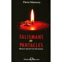  Talismans et Pantacles - Manuel opératif de Talismanie 