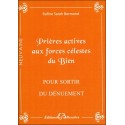  Prières actives aux forces célestes du Bien - Pour sortir du dénuement 