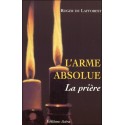  L'arme absolue - La prière 