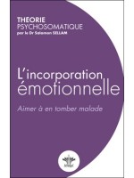  L'incorporation émotionnelle 