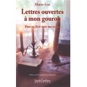 Lettres ouvertes à mon gourou