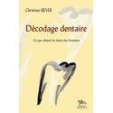 Décodage dentaire