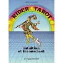 Rider Tarot - Intuition et inconscient