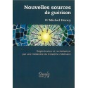 Nouvelles sources de guérison