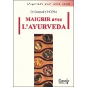 Maigrir avec l'ayurveda