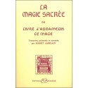 La Magie sacrée ou Livre d'Abramelin le Magicien