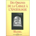 Des Origines de la cabale à l'angéologie