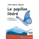 Papillon libéré