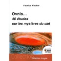 Ovnis - 40 études sur les mystères du ciel