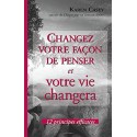 Changez votre façon de penser et votre vie changera