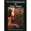 Vie et enseignements de Geshé Rabten