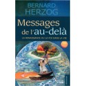 Messages de l'au-delà - La renaissance ou la foi dans la vie