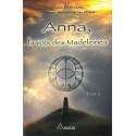 Anna, la voix des Madeleines - Tome 2