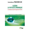 Guérir la fatigue chronique - La technique du point d'acupuncture Paé-Roé