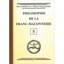 Philosophie de la Franc-Maçonnerie - Livret 5