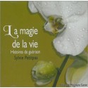 La magie de la vie - Livre audio 2 CD