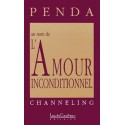 Au nom de l'Amour inconditionnel - Penda Tome 2