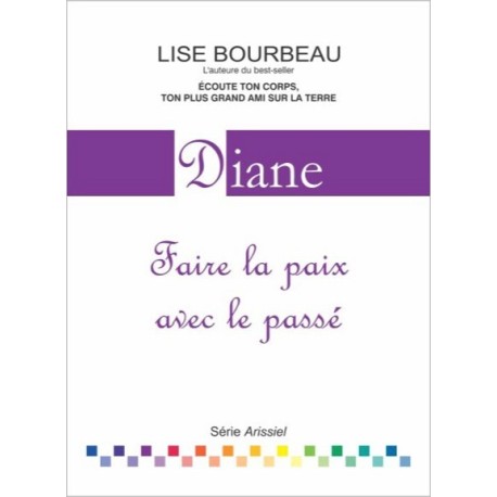 Diane - Faire la paix avec le passé