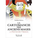 La cartomancie des anciens mages