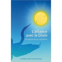 L'alliance avec le Divin - Triomphe de la lumière