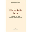 Elle est belle la vie - Dialogues avec Virgil