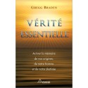 Vérité essentielle - Activer la mémoire de nos origines