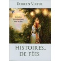 Histoires... de fées - Invitation à communiquer avec les fées