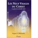 Les neuf visages du Christ - La quête du véritable initié