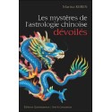 Les mystères de l'astrologie chinoise dévoilés