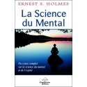 La Science du Mental - Un cours complet...