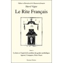 Le Rite Français T.3 - La lettre et l'esprit