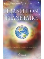 Transition planétaire - Perspective de la cinquième dimension