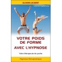 Votre poids de forme avec l'hypnose