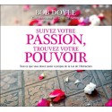 Suivez votre passion, trouvez votre pouvoir - Livre audio 2 CD