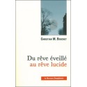 Du rêve éveillé au rêve lucide