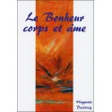 Le Bonheur corps et âme