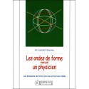 Les ondes de forme vues par un physicien