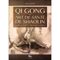 Qi Gong et art de santé Shaolin