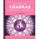 Le Livre des chakras - Connaissance & Harmonisation