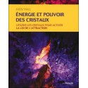 Energie et pouvoir des cristaux